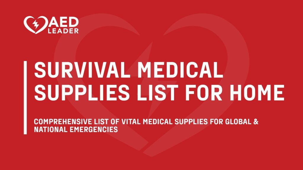 Survival Medical Supplies