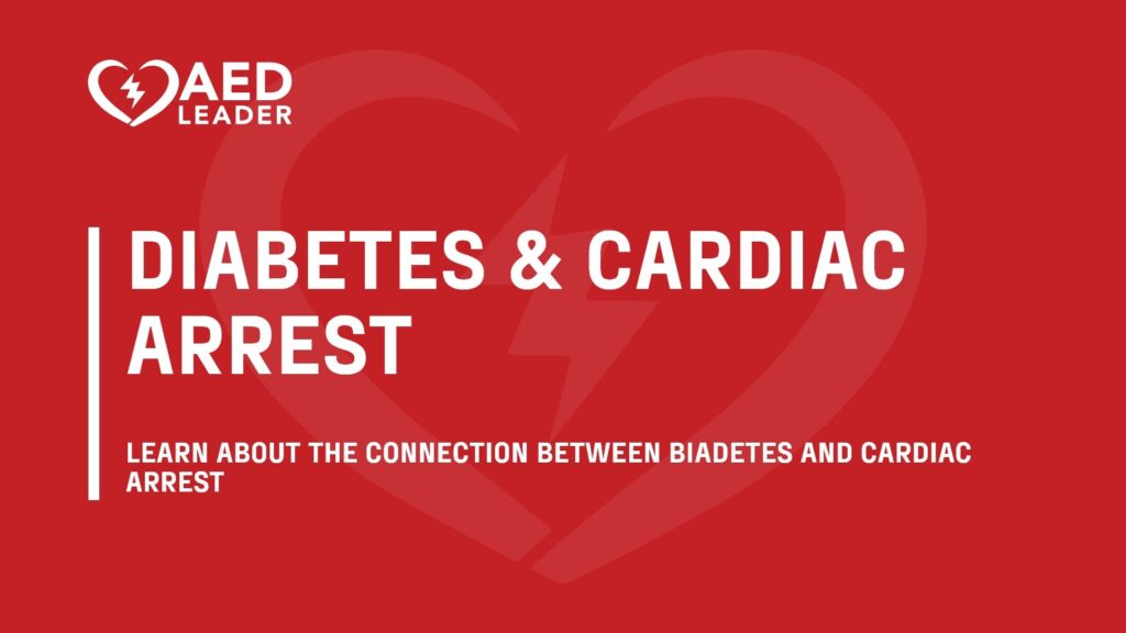 Diabetes and Cardiac Arrest