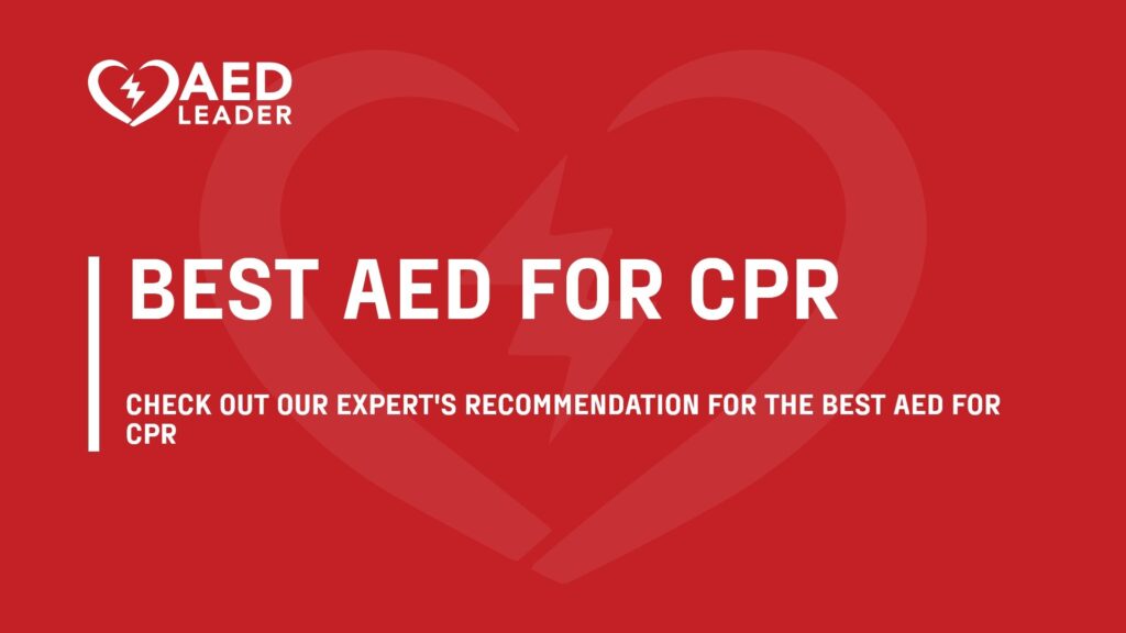 Best AED for CPR