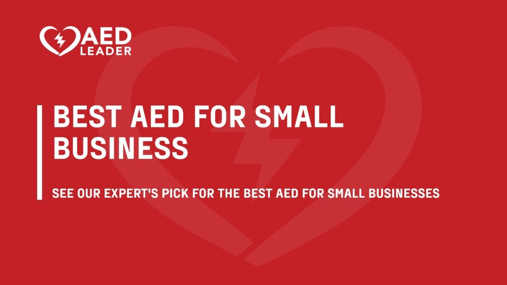 Best AED for Small Business