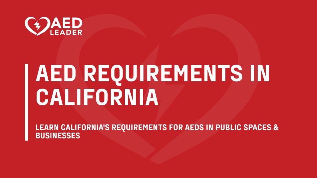 AED requirements in California