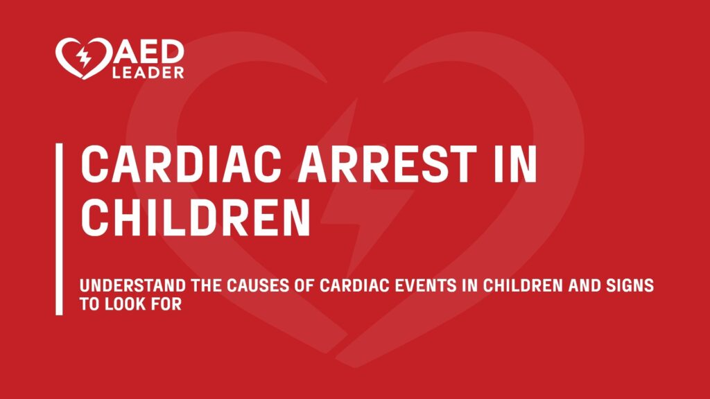 Causes of Cardiac Arrest in Children