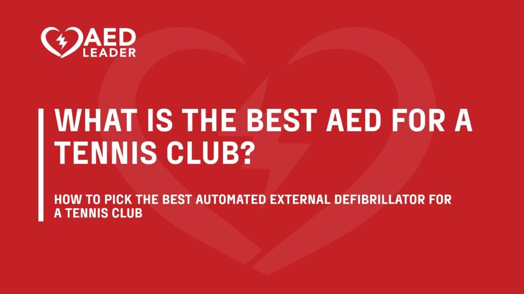 AED for Tennis Club