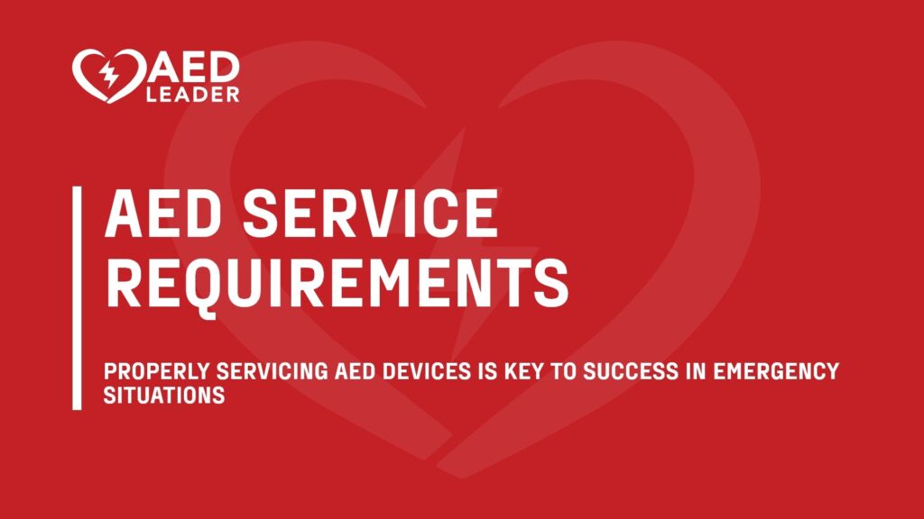 AED Service Requirements