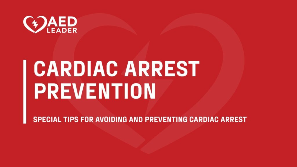How to Prevent Cardiac Arrest