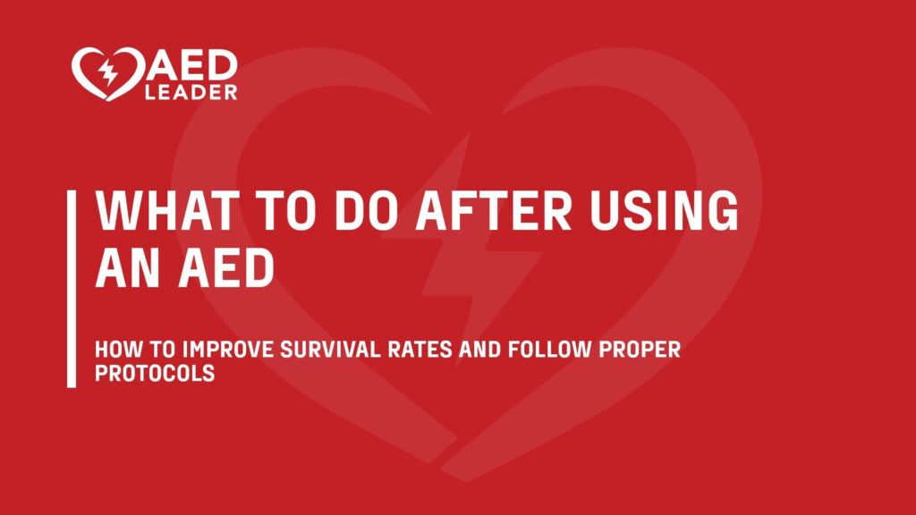 What to Do After Using an AED