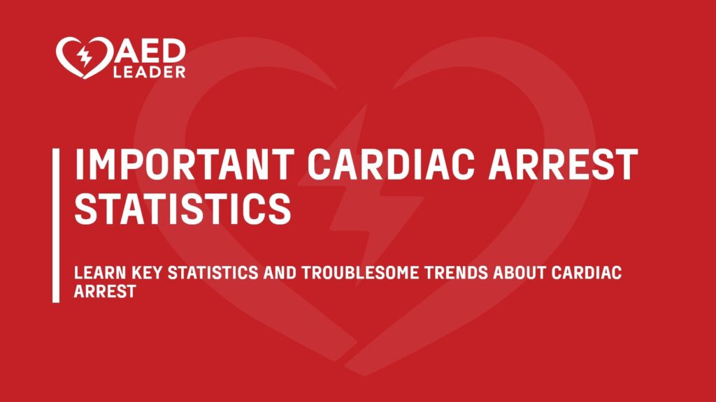 Cardiac Arrest Statistics