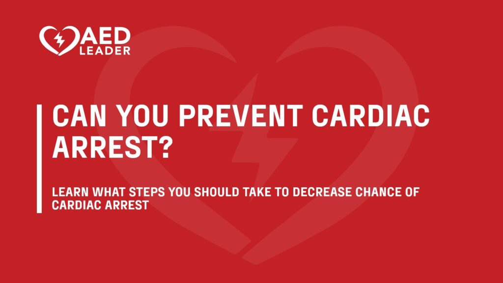 Can Cardiac Arrest Be Prevented
