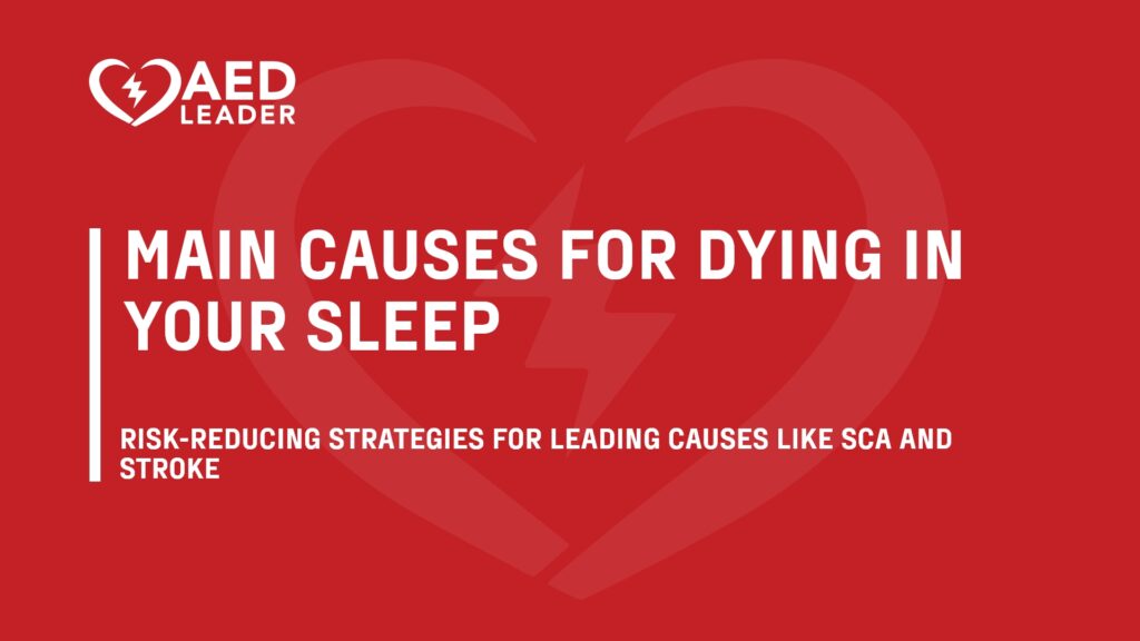 Top Main Causes for Dying in Your Sleep