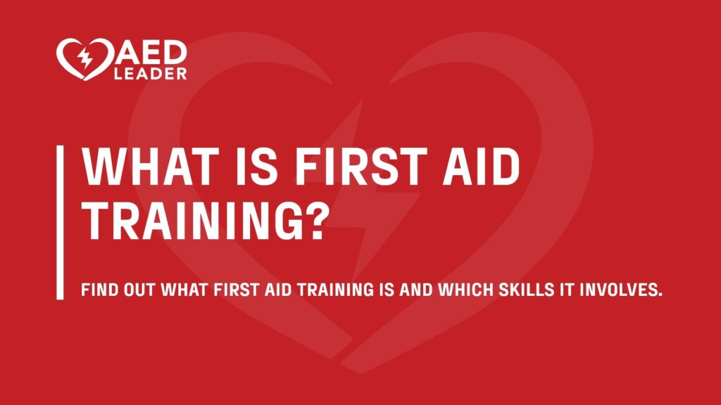 What Is First Aid Training?