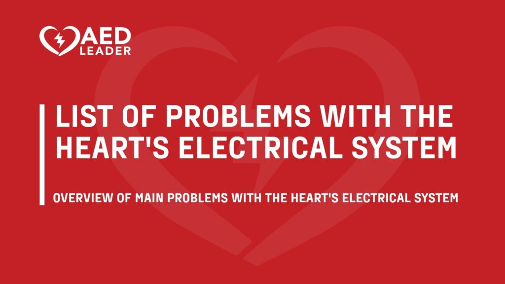 Heart Electrical System Problems