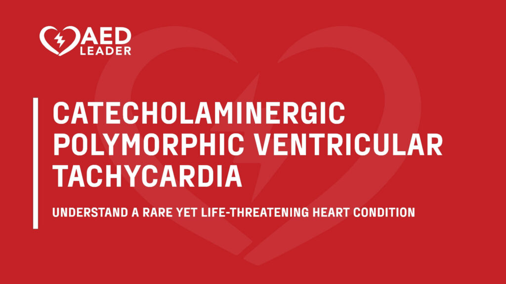 catecholaminergic polymorphic ventricular tachycardia