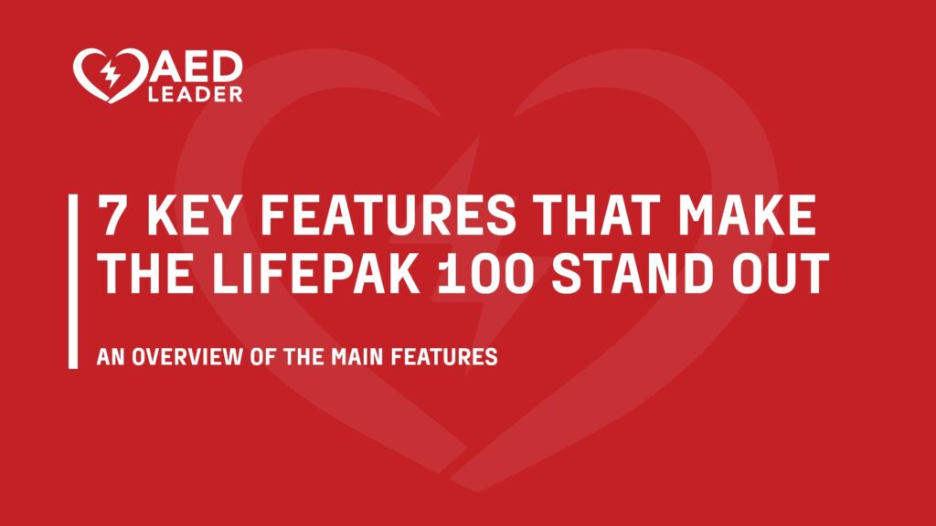 7 Key Features that Make the Lifepak 100 Stand Out